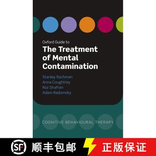 【3-4周达】Oxford Guide to the Treatment of Mental Contamination [9780198727248]