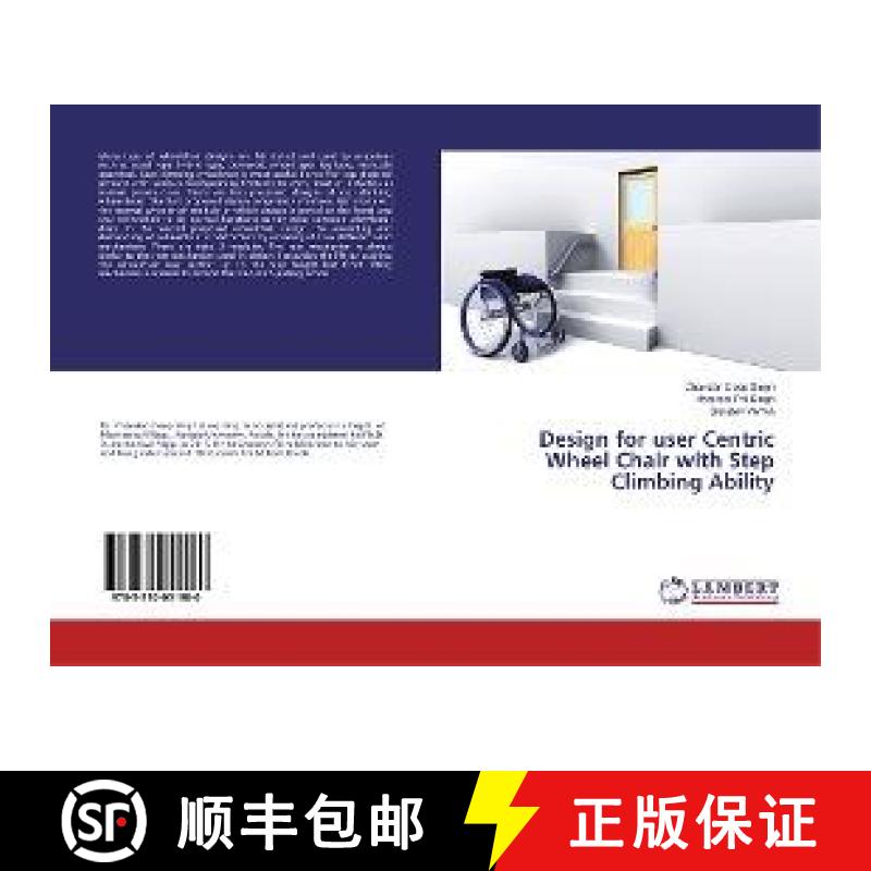 预订 Design for user Centric Wheel Chair with Step Climbing Ability [9783330051980]