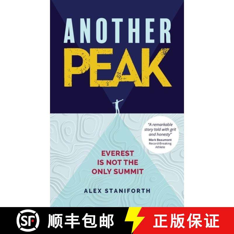 【3-4周达】Another Peak: Everest Is Not the Only Summit [9781915680792]
