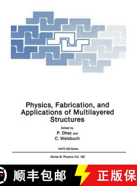 【3-4周达】Physics, Fabrication, and Applications of Multilayered Structures [9781475700930]