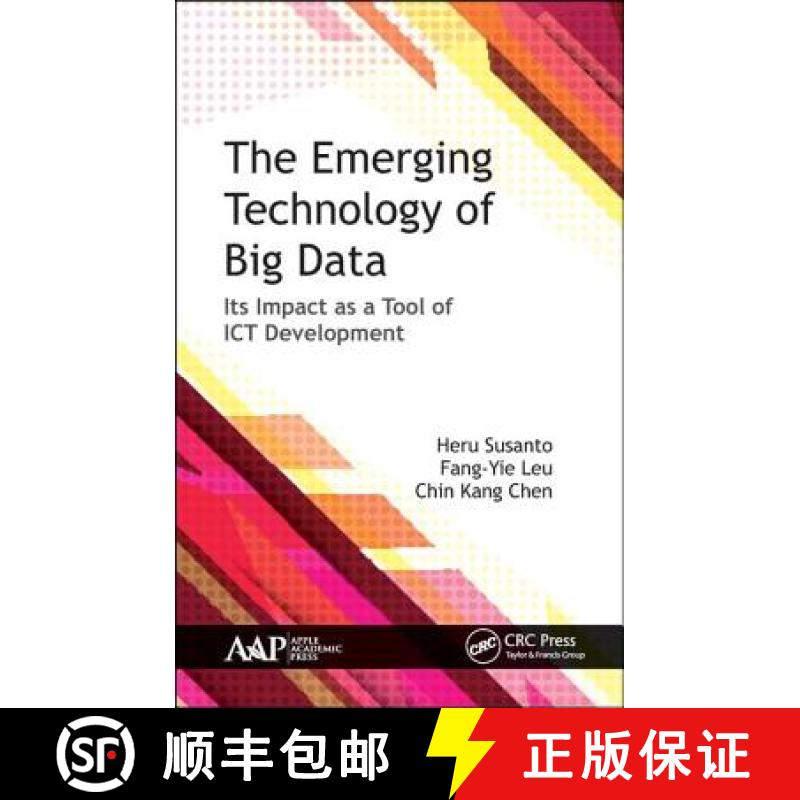 【3-4周达】The Emerging Technology of Big Data: Its Impact as a Tool for ICT Development [9781771886758]