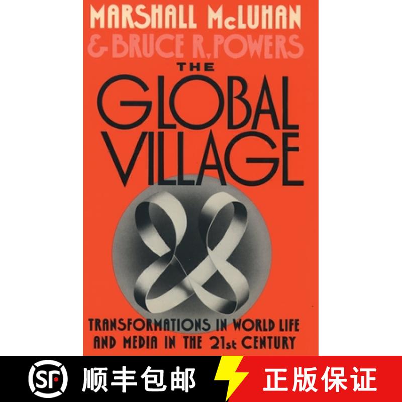 【3-4周达】The Global Village: Transformations in World Life and Media in the 21st Century [9780195079104]