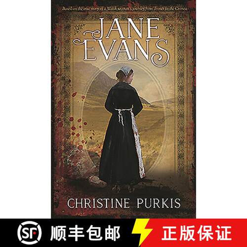 【3-4周达】Jane Evans - Based on the True Story of a Welsh Woman's Journey from Drover to the Crimea:... [9781912631001]
