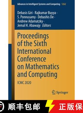 【3-4周达】Proceedings of the Sixth International Conference on Mathematics and Computing : ICMC 2020... [9789811580604]