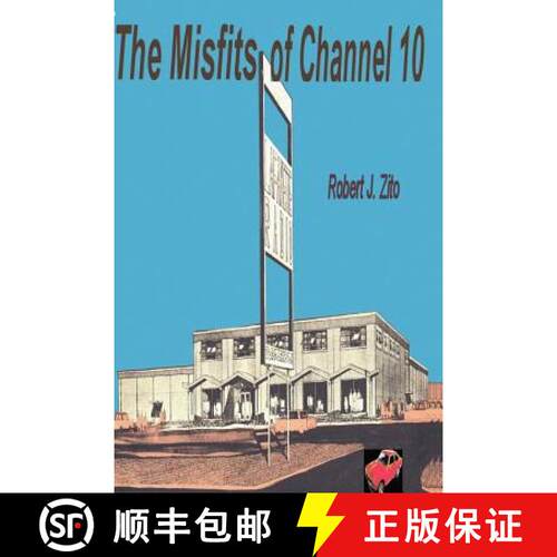 【3-4周达】The Misfits of Channel 10 [9781411607095]