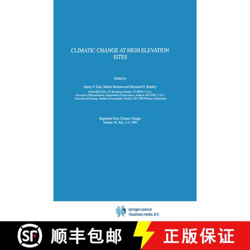 【3-4周达】精装 Climatic Change at High Elevation Sites [9780792346784]