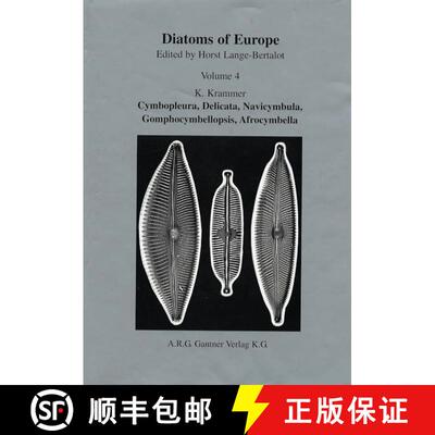 预订 Diatoms of Europe, Volume 4: Cymbopleura, Delicata, Navicymbula, Gomphocymbellopsis, Afrocymbula... [9783904144995]