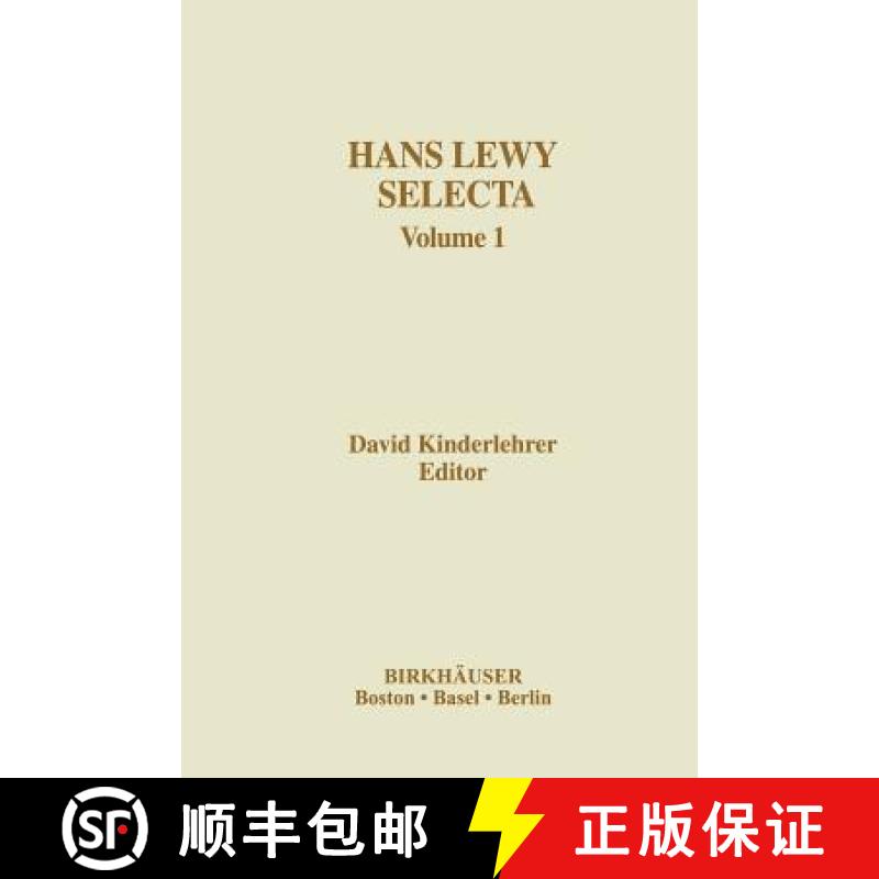 【3-4周达】Hans Lewy Selecta : Volume 1 [9780817635237]
