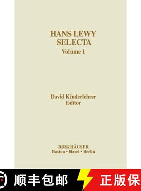 【3-4周达】Hans Lewy Selecta : Volume 1 [9780817635237]