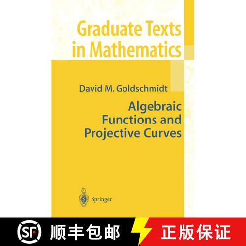 【3-4周达】精装 Algebraic Functions and Projective Curves [9780387954325]