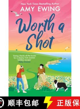 【3-4周达】Worth a Shot: The steamy Irish holiday romance hit of the summer! [9781804187067]