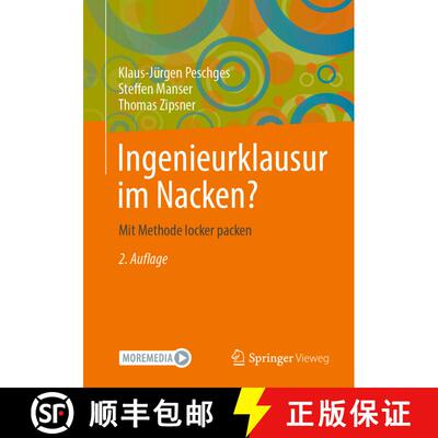 【3-4周达】Ingenieurklausur im Nacken? : Mit Methode locker packen (2. Aufl. 2023) (2. Aufl. 2023) (2... [9783658417406]