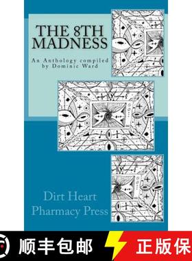预订 The 8th Madness: An Anthology compiled by Dominic Ward [9780994416711]