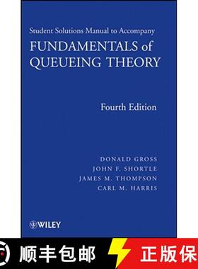 【3-4周达】Solutions Manual To Accompany Fundamentals Of Queueing Theory, Fourth Edition [Wiley统计学] [9780470077962]