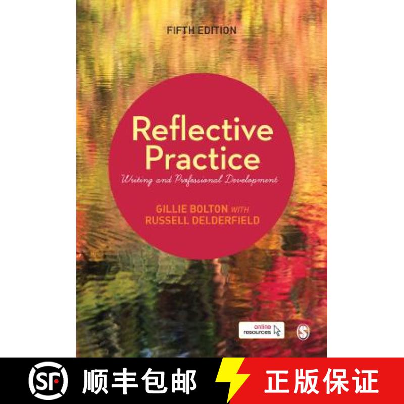 【3-4周达】Reflective Practice: Writing and Professional Development: Writing and Professional Develo... [9781526411709]