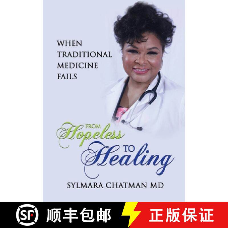 预订 FROM HOPELESS TO HEALING : When Traditional Medicine Fails [9781637924310]