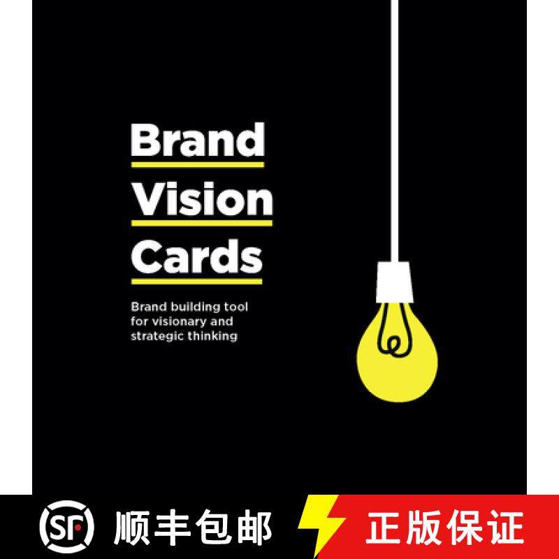 【3-4周达】Brand Vision Cards: Brand Building Tool for Visionary and Strategic Thinking [9789063696092]