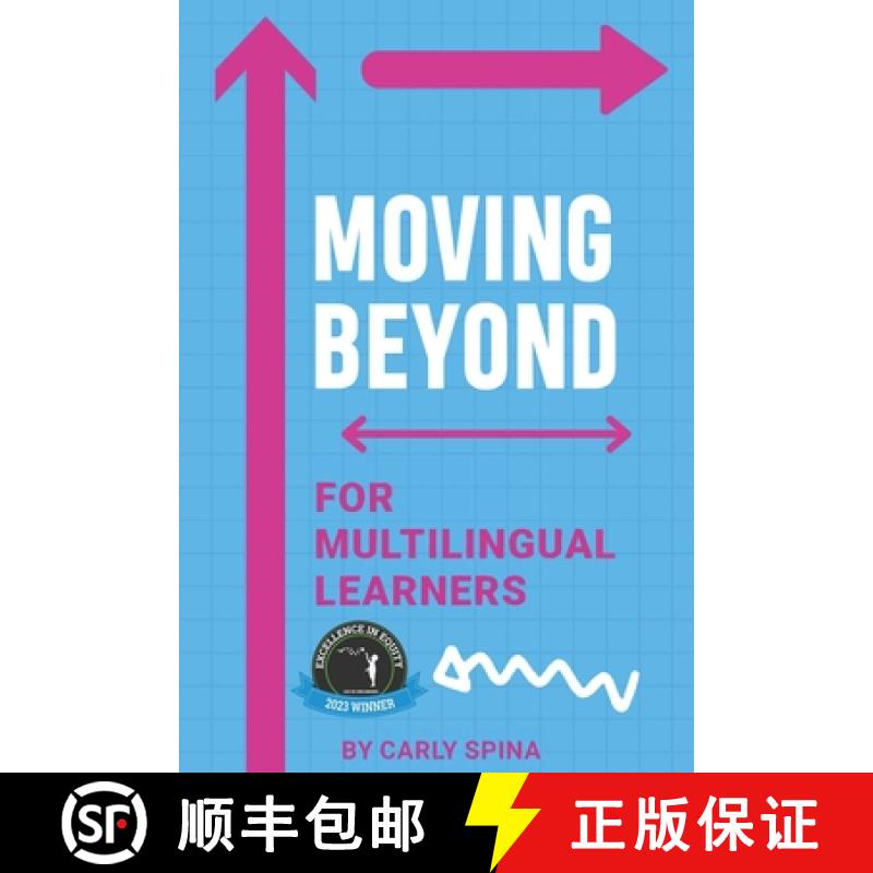 【2-3周达】Moving Beyond for Multilingual Learners: Innovative Supports for Linguistically Diverse St... [9781953852441]