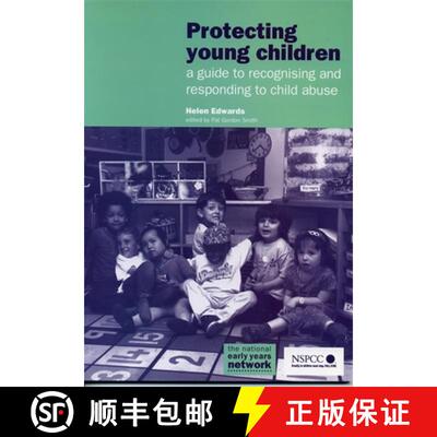 【3-4周达】Protecting Young Children: A guide to recognising and responding to child abuse [9781870985611]