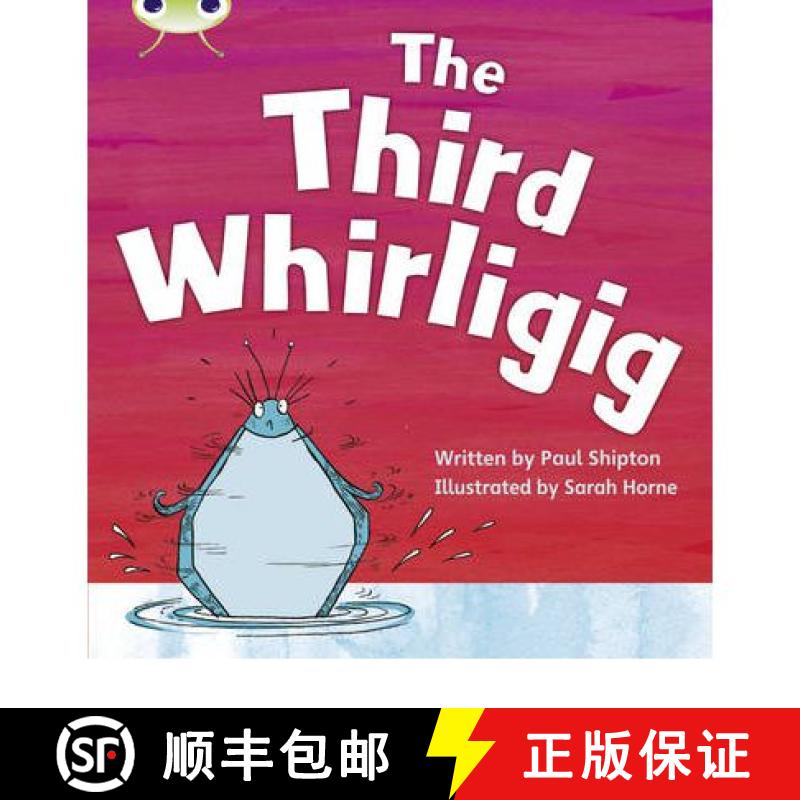 【2-3周达】Bug Club Phonics Fiction Year 1 Phase 5 Set 20 The Third Whirligig [9780433019411]