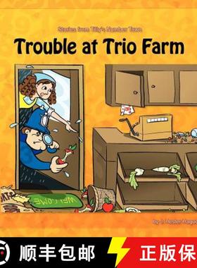 预订 Trouble at Trio Farm: Stories from Tilly's Number Town [9780980673760]