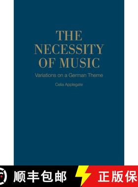 【3-4周达】The Necessity of Music : Variations on a German Theme [9781487500689]