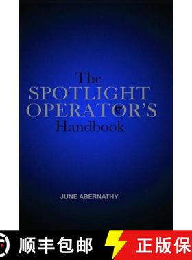 预订 The Spotlight Operator's Handbook [9781733006408]