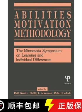【3-4周达】Abilities, Motivation and Methodology: The Minnesota Symposium on Learning and Individual ... [9780805804966]