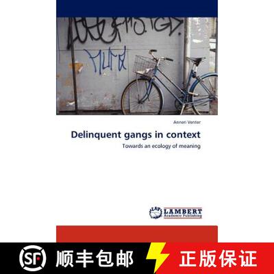 预订 Delinquent gangs in context [9783848480685]