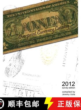 【3-4周达】Hawaii Overprint Currency Catalog (2012 Survey Edition) [9780984003051]