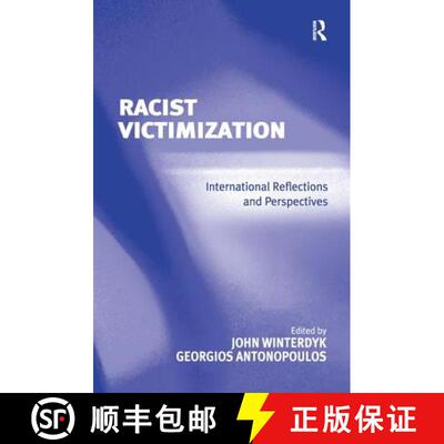 【3-4周达】Racist Victimization : International Reflections and Perspectives [9780754673200]