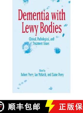 【3-4周达】Dementia with Lewy Bodies: Clinical, Pathological, and Treatment Issues [9780521561884]
