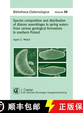 预订 Bibliotheca Diatomologica, Volume 59: Species Composition and Distribution of Diatom Assemblages... [9783443570507]