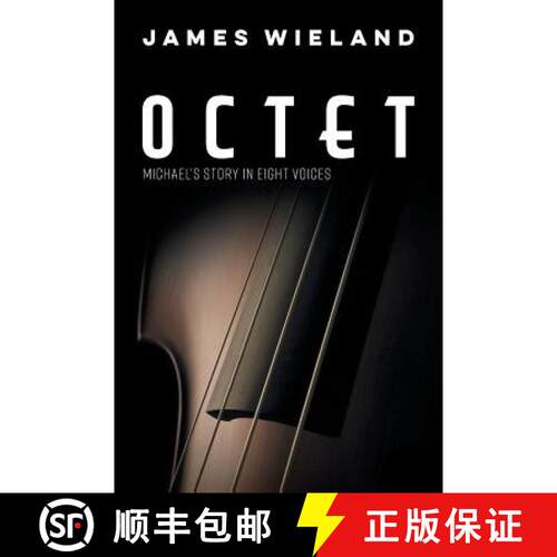 【3-4周达】Octet: Michael's Story in Eight Voices [9781925801309]