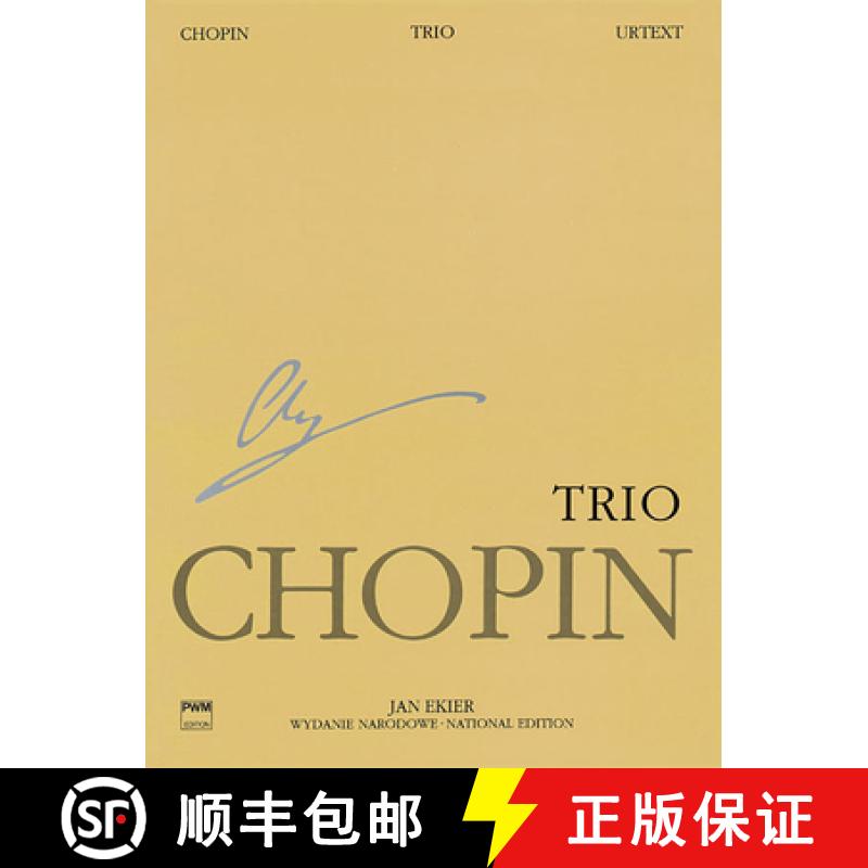 【3-4周达】Trio Op. 8 for Piano, Violin and Cello: Chopin National Edition 24a, Vol. XVII [9781480390881]