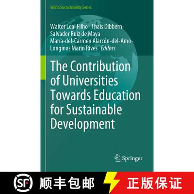 【3-4周达】The Contribution of Universities Towards Education for Sustainable Development [9783031498558]