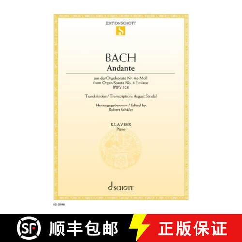 【3-4周达】Bach Andante from Organ Sonata No. 4 E Minor Bwv 528 for Piano Solo Sheet Music Johann Seb... [9781705171820]