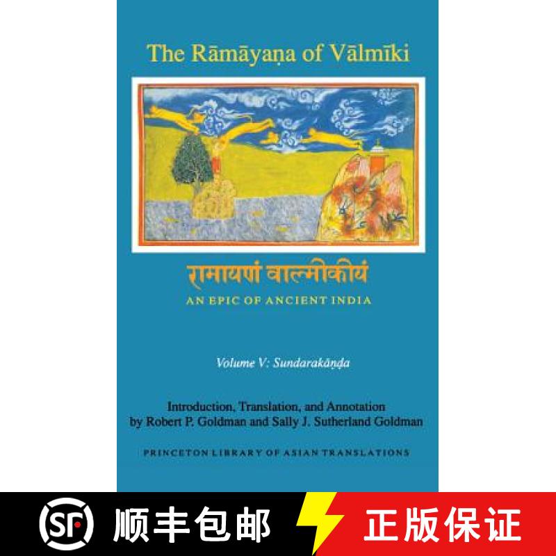 【3-4周达】The Rāmāyaṇa of Vālmīki: An Epic of Ancient India, Volume V: Sun... [9780691173917]