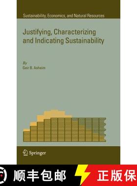【3-4周达】Justifying, Characterizing and Indicating Sustainability [9781402061998]