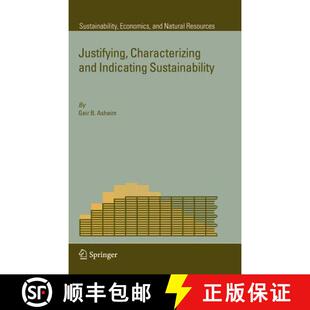 【3-4周达】Justifying, Characterizing and Indicating Sustainability [9781402061998]