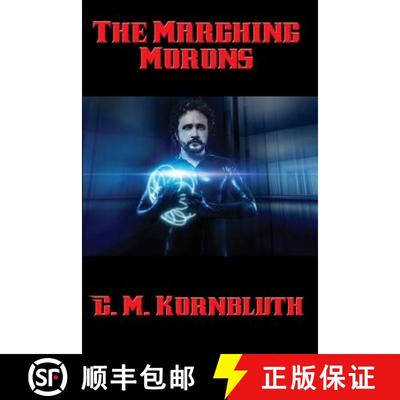 【3-4周达】The Marching Morons [9781515404897]