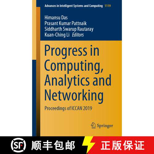 【3-4周达】Progress in Computing, Analytics and Networking : Proceedings of ICCAN 2019 [9789811524134]