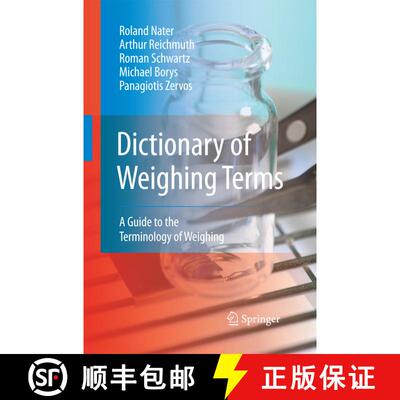 【3-4周达】Dictionary of Weighing Terms : A Guide to the Terminology of Weighing [9783642444258]