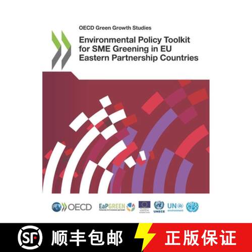 【3-4周达】OECD Green Growth Studies Environmental Policy Toolkit for SME Greening in EU Eastern Part... [9789264293175]