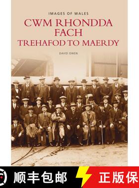 【3-4周达】CWM Rhondda Fach: Trehafod to Maerdy [9780752426877]