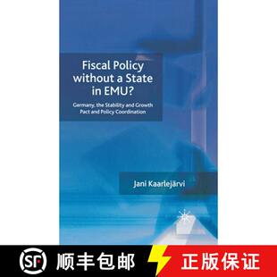 and EMU? Germany Policy 9781349360307 Pact ... Fiscal Without State Stability the Growth 4周达