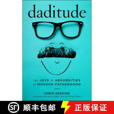 【3-4周达】Daditude : The Joys & Absurdities of Modern Fatherhood [9781945551307]