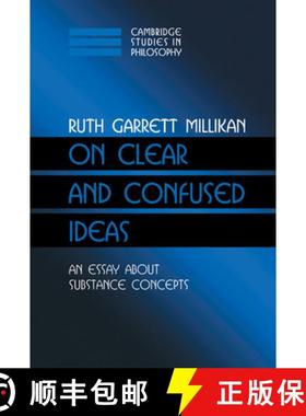 【3-4周达】On Clear and Confused Ideas: An Essay about Substance Concepts - On Clear and Confused Ide... [9780521623865]