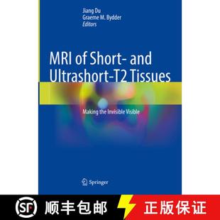 the 4周达 Short Ultrashort Making Invisible Tissues MRI 8322; 9783031351969 Visible and