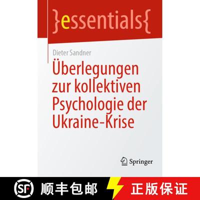 【3-4周达】Ueberlegungen zur kollektiven Psychologie der Ukraine Krise [9783658441746]
